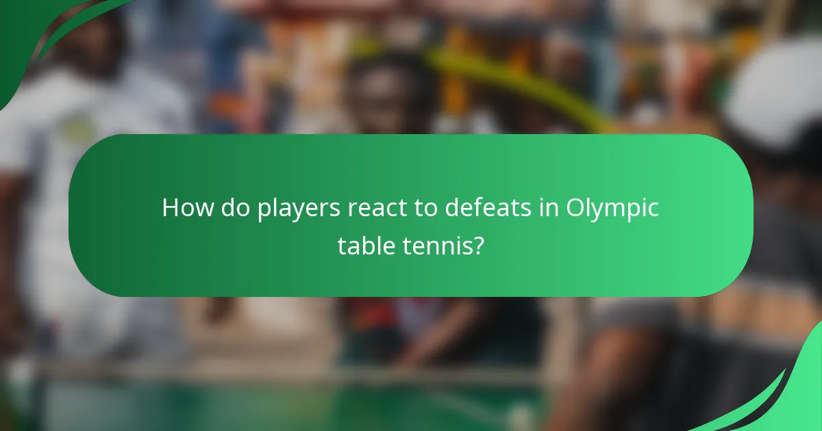 How do players react to defeats in Olympic table tennis?